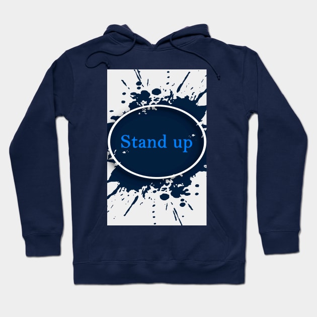 stand up Hoodie by abdulaziz